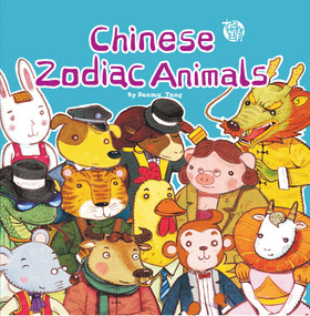 Chinese Zodiac Animals by Sanmu Tang, 9781602209770