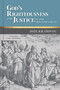 God's Righteousness and Justice in the Old Testament by Jože Krašovec, Craig G. Bartholomew, 9780802882110