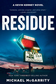 Residue (A Kevin Kerney Novel) by Michael McGarrity, 9780393357578