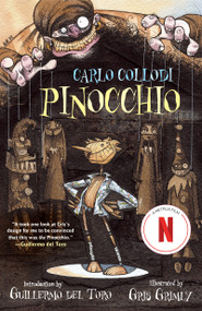 Pinocchio - 9781250898395 by Carlo Collodi, Gris Grimly, Guillermo del Toro, 9781250898395