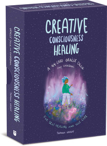 Creative Consciousness Healing (A 44-Card Oracle Deck and Guidebook for Self-Healing and Self-Care) by Johanna Wright, 9781524874797