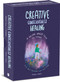 Creative Consciousness Healing (A 44-Card Oracle Deck and Guidebook for Self-Healing and Self-Care) by Johanna Wright, 9781524874797