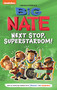 Big Nate: Next Stop, Superstardom! by Lincoln Peirce, 9781524879310