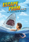 Escape from . . . the 1916 Shark Attacks - 9781499814026 by Mary Kay Carson, 9781499814026