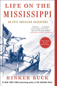 Life on the Mississippi (An Epic American Adventure) - 9781501106385 by Rinker Buck