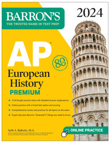 AP European History Premium, 2024: 5 Practice Tests + Comprehensive Review + Online Practice by Seth A. Roberts, 9781506287775