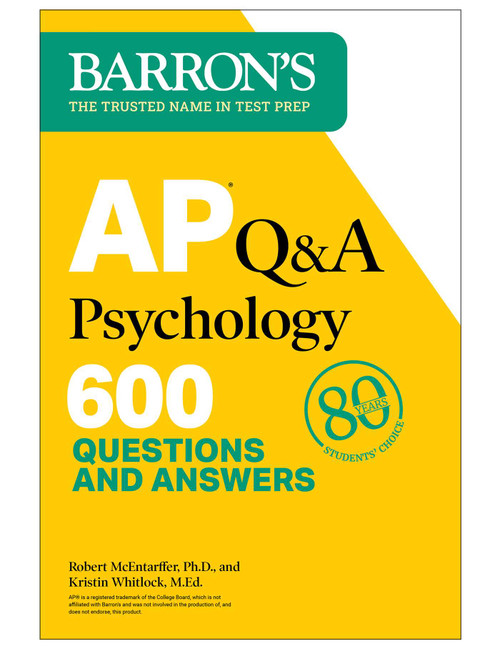 AP Q&A Psychology, Second Edition: 600 Questions and Answers by Robert McEntarffer, Kristin Whitlock, 9781506288017