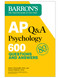 AP Q&A Psychology, Second Edition: 600 Questions and Answers by Robert McEntarffer, Kristin Whitlock, 9781506288017