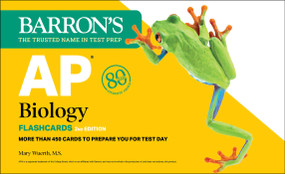 AP Biology Flashcards, Second Edition: Up-to-Date Review + Sorting Ring for Custom Study by Mary Wuerth, 9781506288109