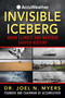 Invisible Iceberg (When Climate and Weather Shaped History) by Joel N. Myers, 9781510776630