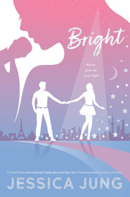 Bright - 9781534462557 by Jessica Jung, 9781534462557