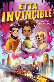 Etta Invincible - 9781534468382 by Reese Eschmann, 9781534468382