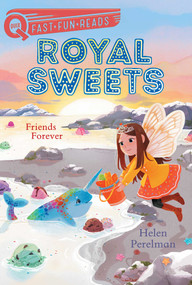 Friends Forever (A QUIX Book) by Helen Perelman, Olivia Chin Mueller, 9781534476660