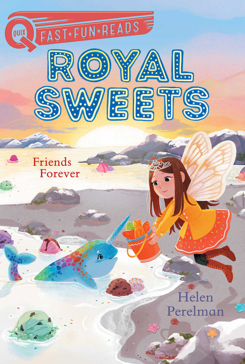 Friends Forever (A QUIX Book) by Helen Perelman, Olivia Chin Mueller, 9781534476660