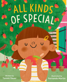 All Kinds of Special by Tammi Sauer, Fernando Martin, 9781534496033