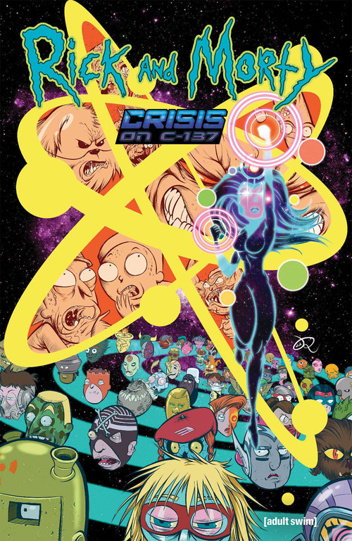 Rick and Morty: Crisis on C-137 by Stephanie Phillips, Ryan Lee, Doug Garbark, Crank!, 9781637152133