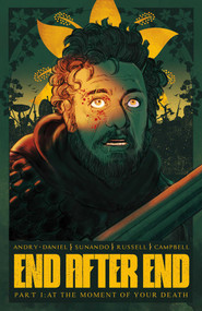 End After End Vol. 1 (At the Moment of Your Death) by David DB Andry, Tim Daniel, Sunando C, Kurt Michael Russell, Adrian F. Wassel, 9781638491699