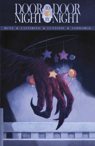 Door to Door, Night by Night Vol. 1 (A World Full of Monsters) by Cullen Bunn, Sally  Cantirino, Dee Cunniffe, Adrian F. Wassel, Tim Daniel, Jim Campbell, 9781638491712