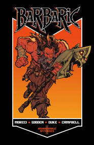 BARBARIC Vol. 1 (Murderable Offenses) - 9781638491798 by Michael Moreci, Nathan C. Gooden, Addison Duke, Jim Campbell, Adrian F. Wassel, 9781638491798