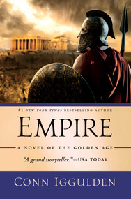 Empire (A Novel of the Golden Age) by Conn Iggulden, 9781639364015
