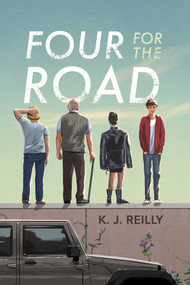 Four for the Road - 9781665902304 by K. J. Reilly, 9781665902304