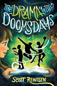 The Drama with Doomsdays by Scott Reintgen, 9781665903608