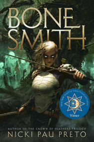 Bonesmith by Nicki Pau Preto, 9781665910590
