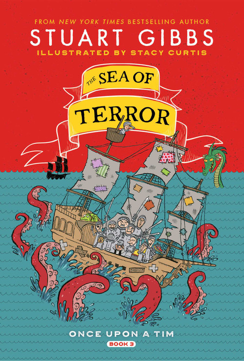 The Sea of Terror by Stuart Gibbs, Stacy Curtis, 9781665917445