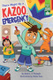 There Might Be a Kazoo Emergency (Ready-to-Read Graphics Level 2) by Heidi  E. Y. Stemple, Selom Sunu, 9781665920032