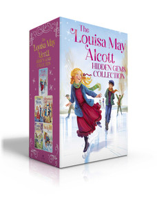 The Louisa May Alcott Hidden Gems Collection - 9781665926324 by Louisa May Alcott, 9781665926324