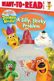 A Silly, Sticky Problem (Ready-to-Read Level 1) by Patty Michaels, 9781665933285