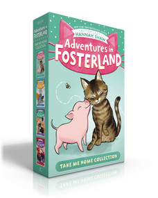 Adventures in Fosterland Take Me Home Collection (Boxed Set) (Emmett and Jez; Super Spinach; Baby Badger; Snowpea the Puppy Queen) by Hannah Shaw, Bev Johnson, 9781665934138