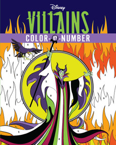 Disney Villains Color-by-Number by Editors of Thunder Bay Press, 9781667200576