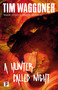 A Hunter Called Night by Tim Waggoner, 9781787586314