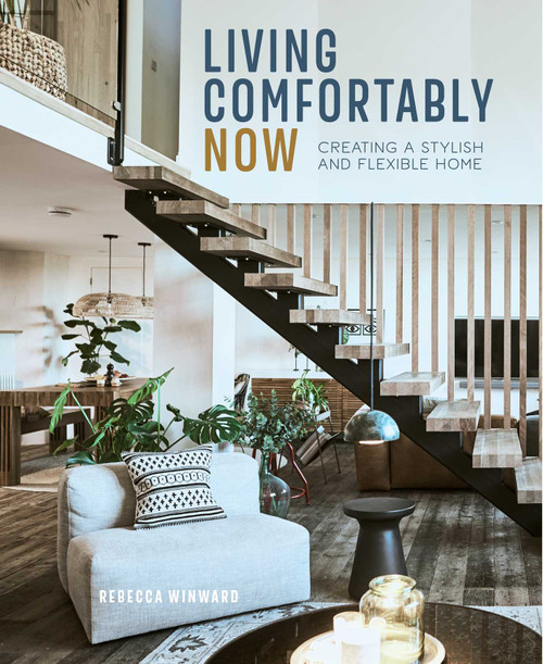 Living Comfortably Now (Creating a stylish and flexible home) by Rebecca Winward, 9781788795227