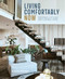 Living Comfortably Now (Creating a stylish and flexible home) by Rebecca Winward, 9781788795227