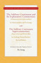 The Sublime Continuum and Its Explanatory Commentary (With the Sublime Continuum Supercommentary - Revised Edition) by Bo Jiang, 9781949163247
