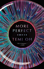 More Perfect by Temi Oh, 9781982142834