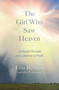 The Girl Who Saw Heaven (A Fateful Tornado and a Journey of Faith) by Lisa Reburn, Alex Tresniowski, 9781982189525