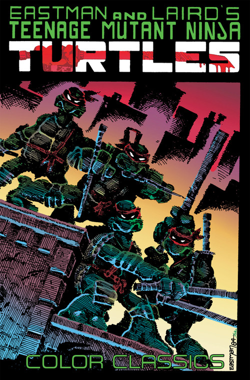 Teenage Mutant Ninja Turtles Color Classics, Vol. 1 by Kevin Eastman, Peter Laird, 9781684051601