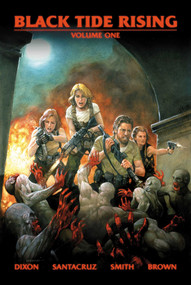 Black Tide Rising: The Graphic Novel by John Ringo, Chuck Dixon, Derlis Santacruz, Brett  Smith, 9781982192631