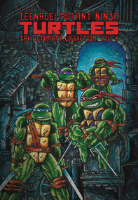 Teenage Mutant Ninja Turtles: The Ultimate Collection, Vol. 4 by Kevin Eastman, Peter Laird, Jim Lawson, 9781684055708