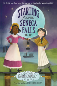 Starting from Seneca Falls - 9780593125076 by Karen Schwabach, 9780593125076