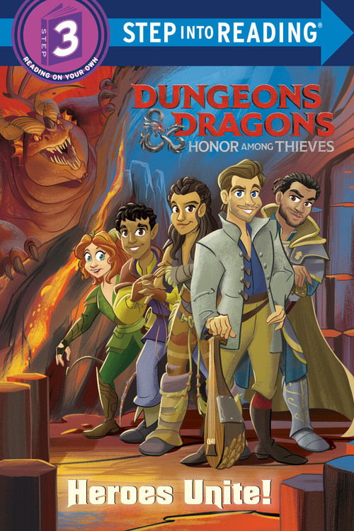 Heroes Unite! (Dungeons & Dragons: Honor Among Thieves) by Nicole Johnson, Alan Batson, 9780593647912