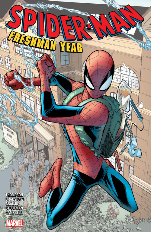 Spider-Man: Freshman Year by Robbie Thompson, Nick Bradshaw, Andre Araujo, Nathan Stockman, Humberto Ramos, 9781302951856
