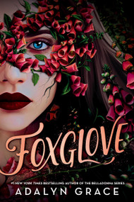 Foxglove by Adalyn Grace, 9780316162500
