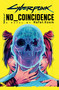 Cyberpunk 2077: No Coincidence by Rafal Kosik, Stefan Kielbasiewicz, 9780759555952