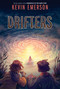 Drifters - 9780062976970 by Kevin Emerson, 9780062976970