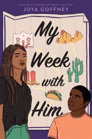 My Week with Him by Joya Goffney, 9780063254749