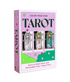 Color Your Own Tarot (Learn to Read Tarot and Personalise Your Unique Deck) by Laurence King Laurence King, 9781529428070